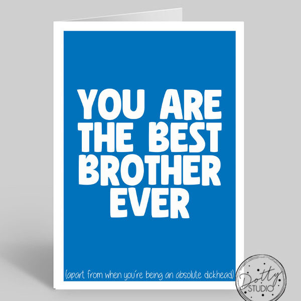 B0062 - Best Brother Ever | Pack Size 6