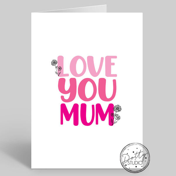 MD001 - Love You Mum | Pack Size 6