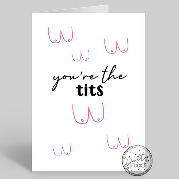 TY010 - You're The Tits | Pack Size 6